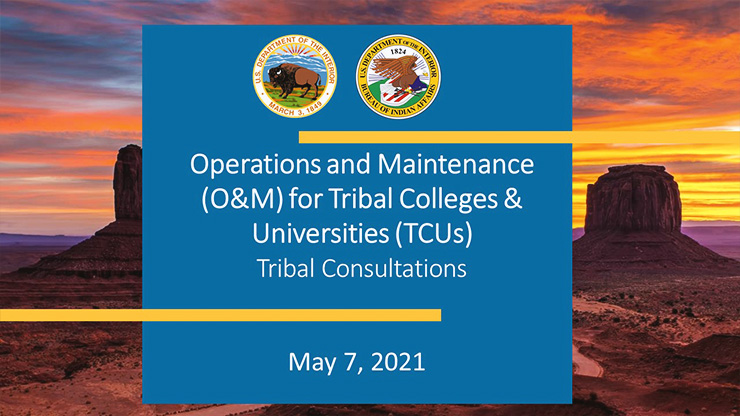 Operations and Maintenance (O&M) for Tribal Colleges & Universities (TCUs)