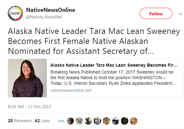  "Alaska Native Leader Tara Mac Lean Sweeney Becomes First Female Native Alaskan Nominated for Assistant Secretary of..."